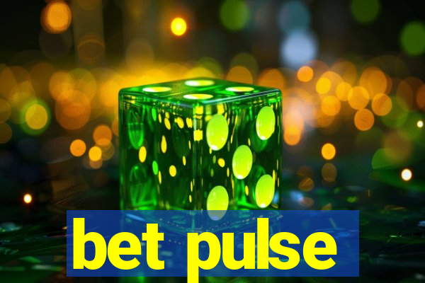 bet pulse