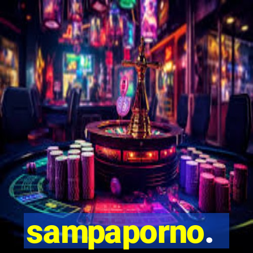 sampaporno.