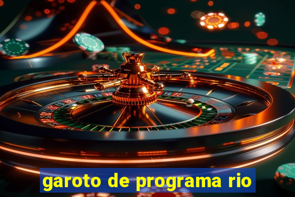 garoto de programa rio