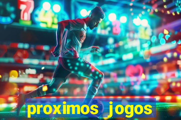 proximos jogos brasileirao serie a