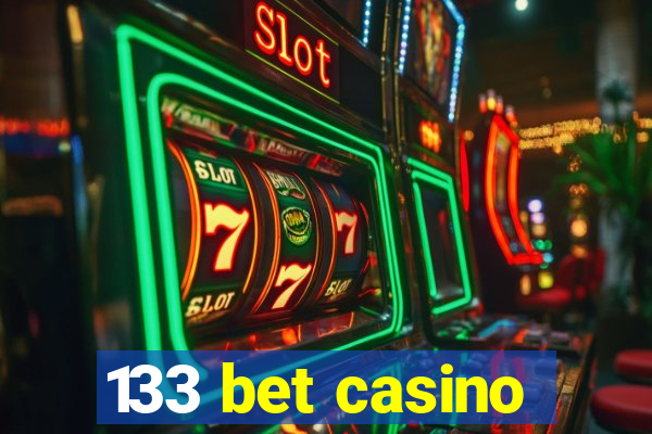 133 bet casino