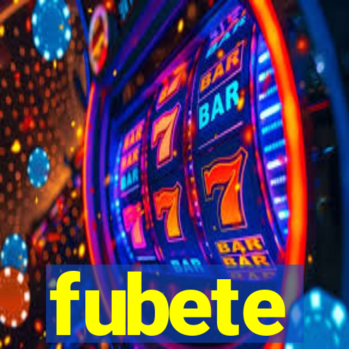 fubete