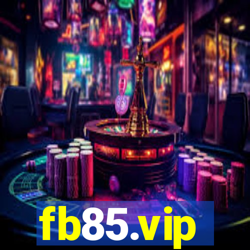 fb85.vip