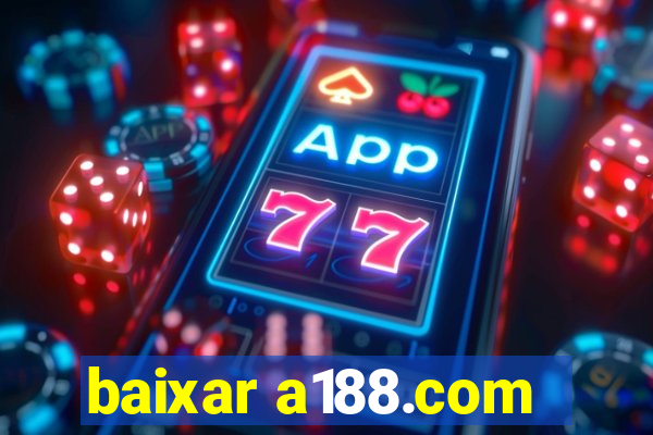 baixar a188.com