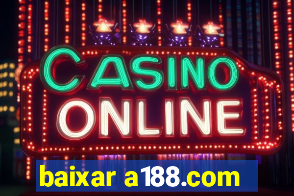 baixar a188.com