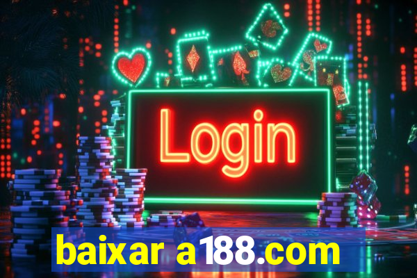 baixar a188.com