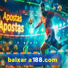 baixar a188.com