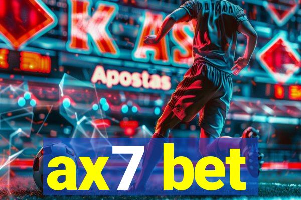 ax7 bet