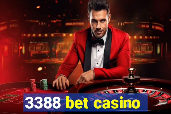 3388 bet casino