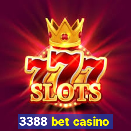 3388 bet casino