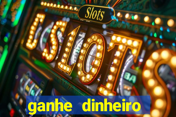 ganhe dinheiro jogando sem depositar