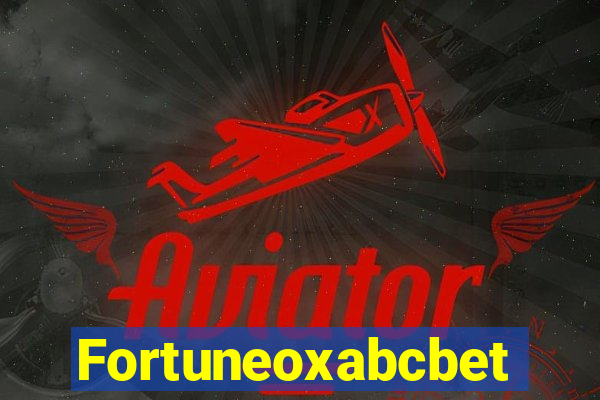 Fortuneoxabcbet