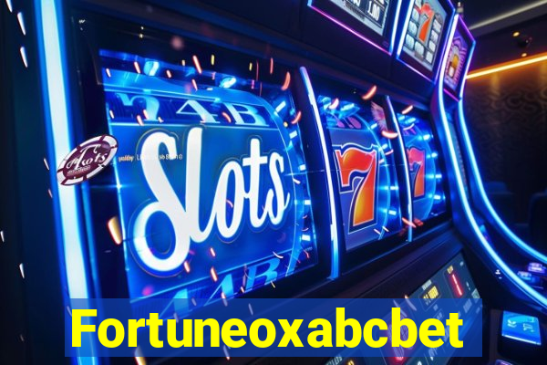 Fortuneoxabcbet