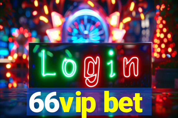 66vip bet