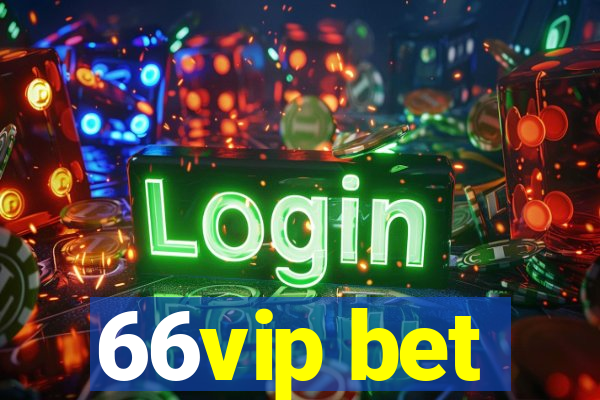 66vip bet