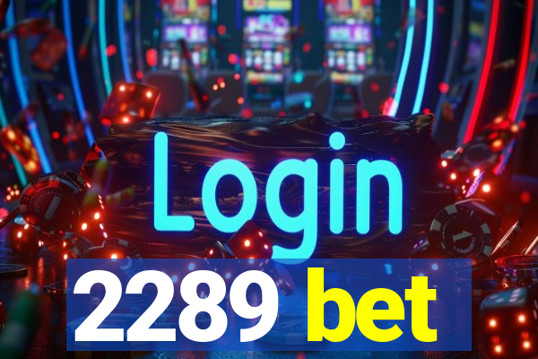 2289 bet