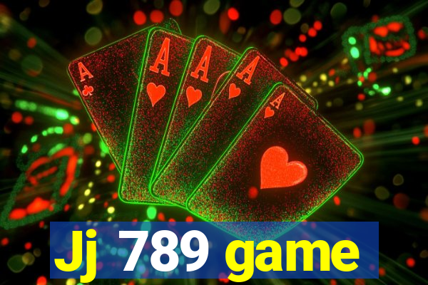 Jj 789 game