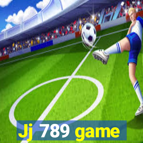 Jj 789 game