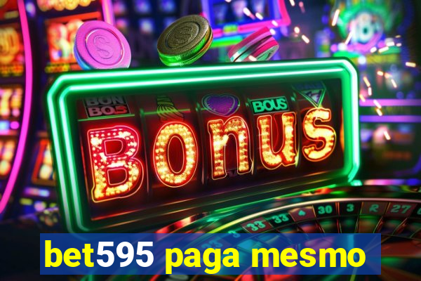 bet595 paga mesmo