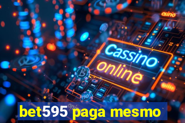 bet595 paga mesmo