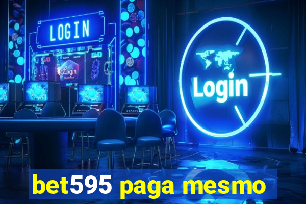 bet595 paga mesmo