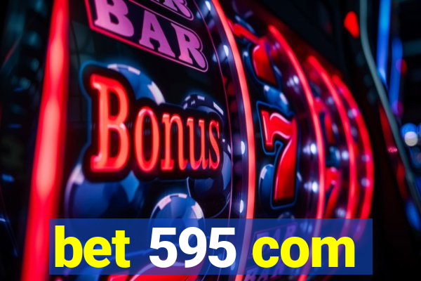 bet 595 com