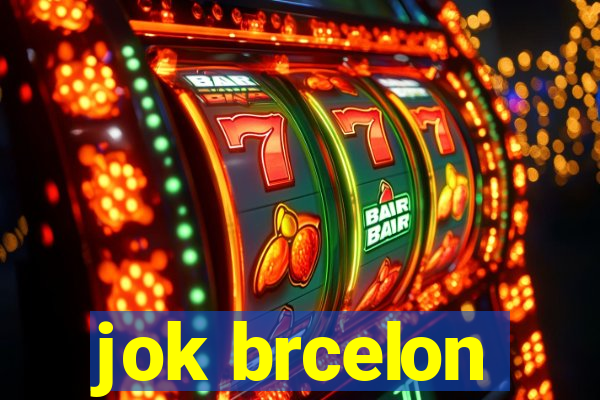 jok brcelon