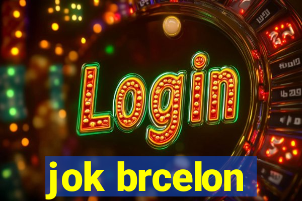 jok brcelon