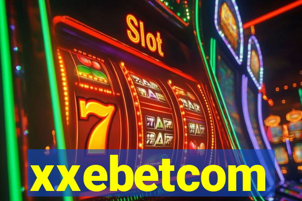 xxebetcom