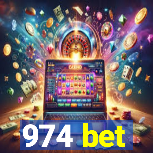 974 bet