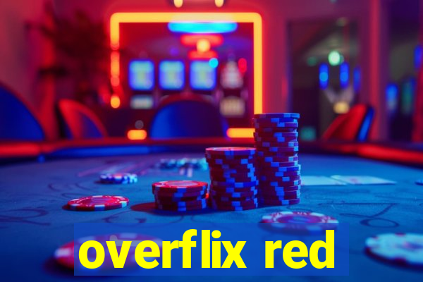 overflix red