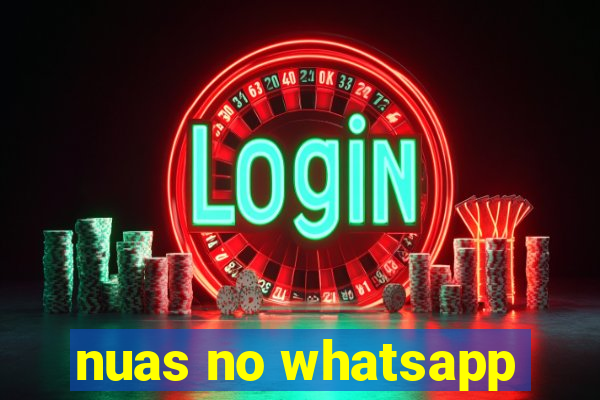 nuas no whatsapp