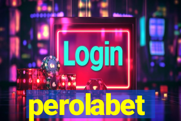 perolabet