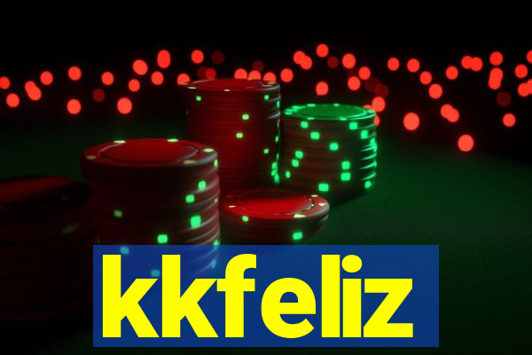 kkfeliz