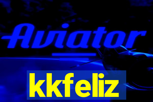 kkfeliz