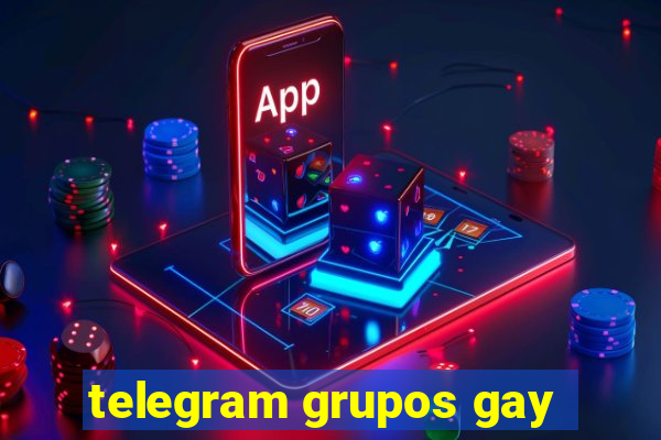 telegram grupos gay