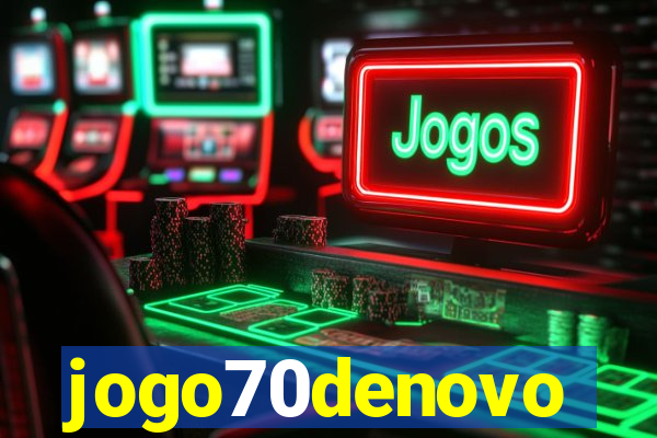 jogo70denovo