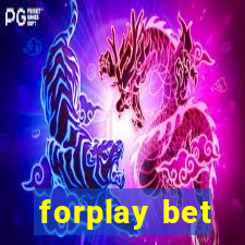 forplay bet