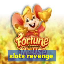 slots revenge