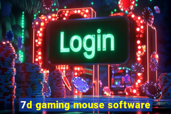 7d gaming mouse software