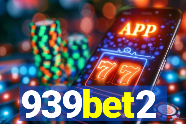 939bet2