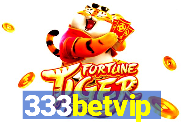 333betvip