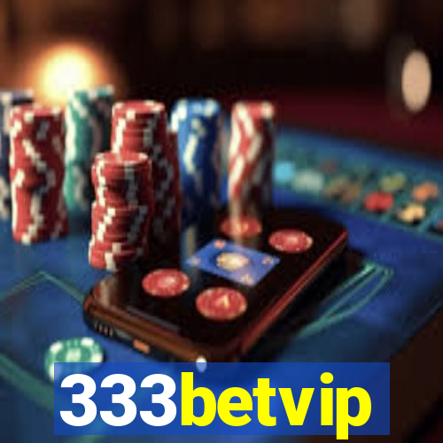 333betvip