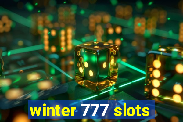 winter 777 slots