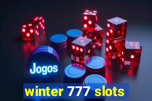 winter 777 slots