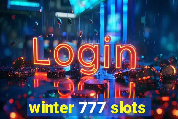 winter 777 slots