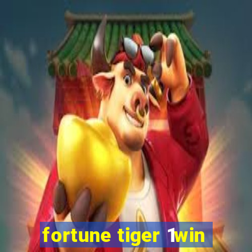 fortune tiger 1win