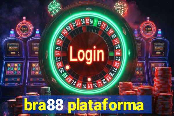 bra88 plataforma