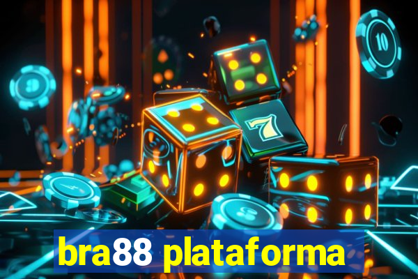 bra88 plataforma