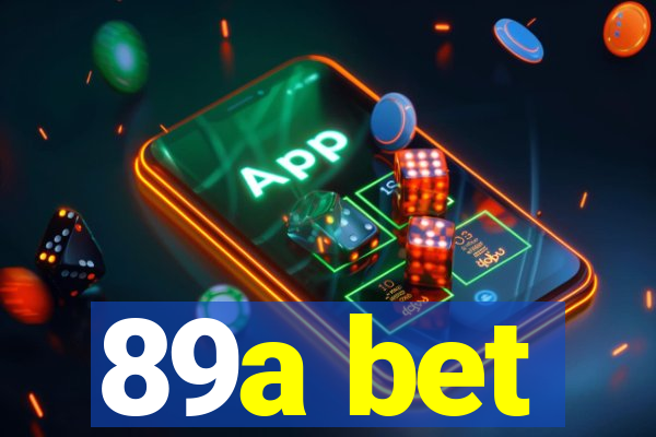 89a bet